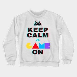 Keep calm & Game Crewneck Sweatshirt